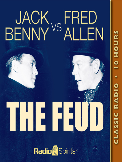 Title details for Jack Benny vs. Fred Allen: The Feud by Jack Benny - Available